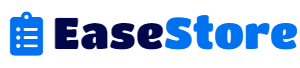 EaseStores